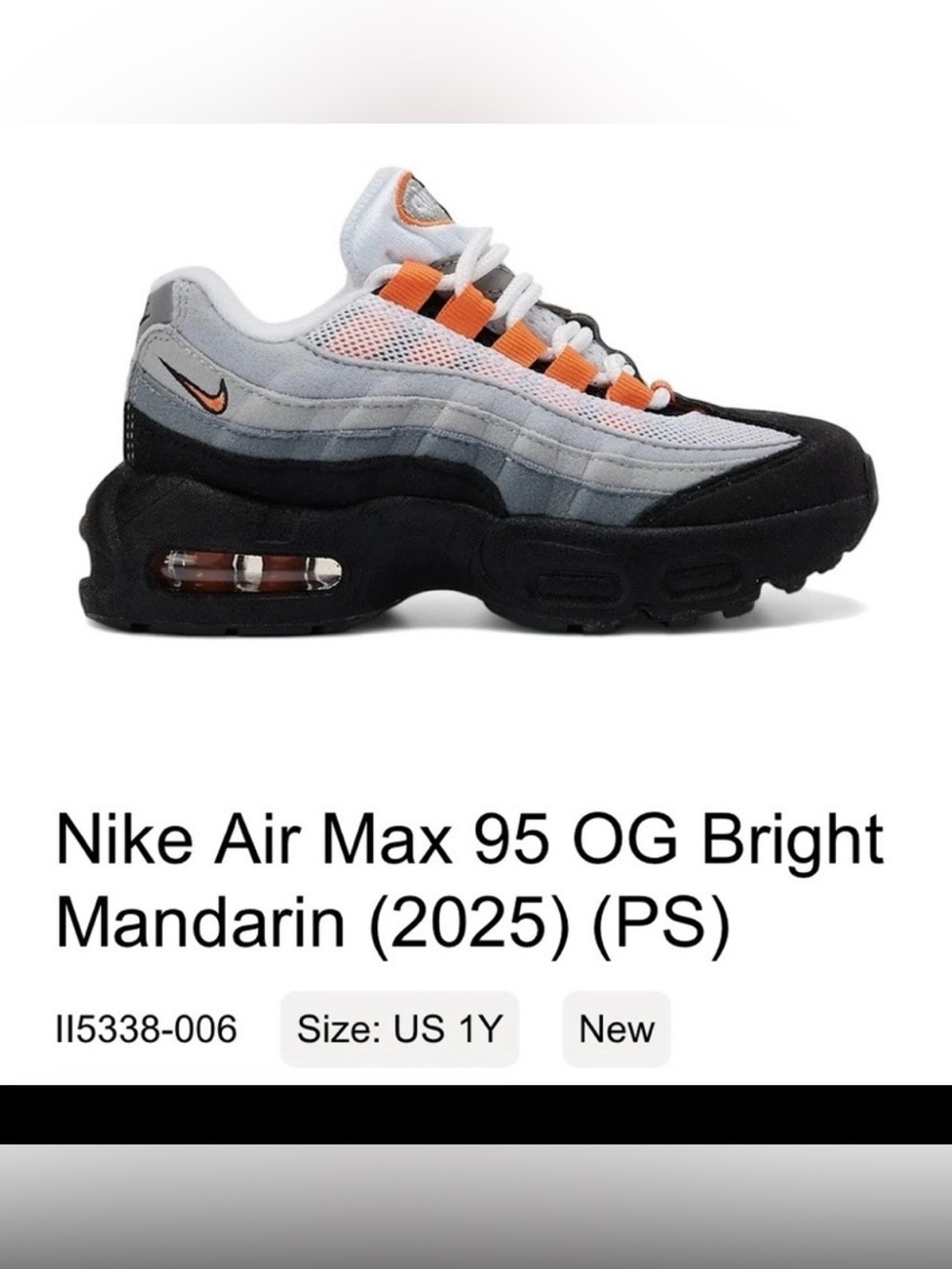 NWT NIKE AIR MAX 95 OG BRIGHT MANDARIN 
(2025), (PS), size US 1Y